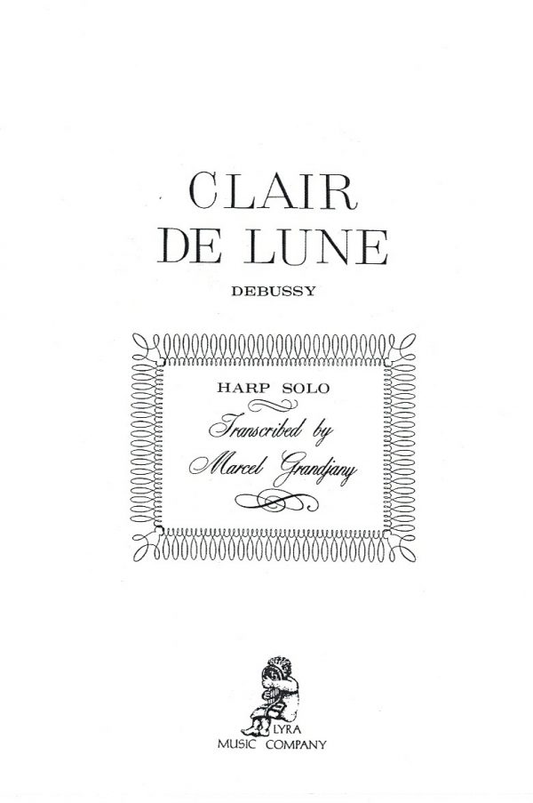 DEBUSSY:GRANDJANY Clair De Lune