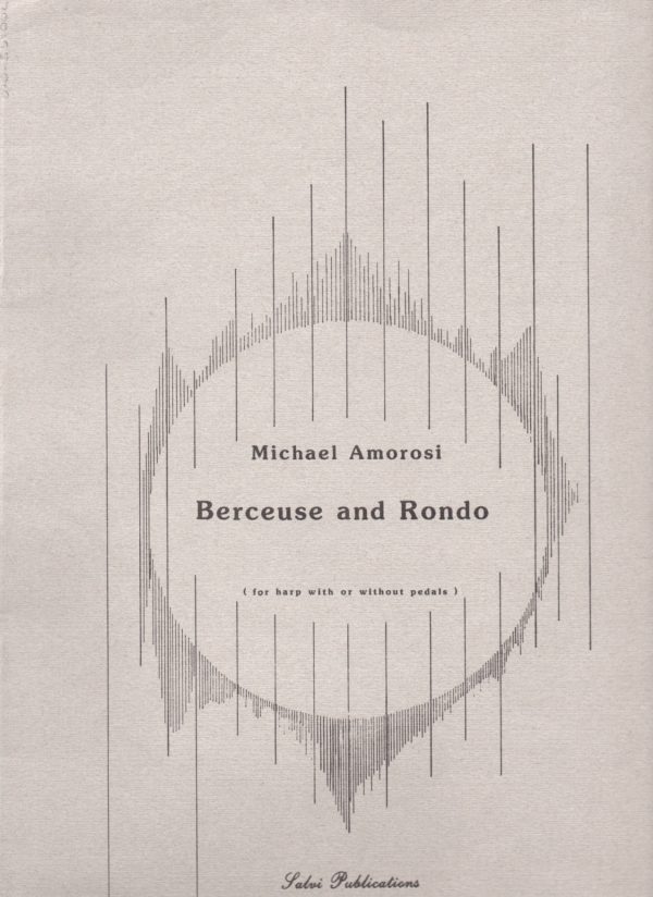 Berceuse And Rondo Amorosi M.