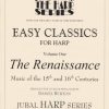 B148__25294.1495124843.386.513 Easy Classics For Harp Volume One The Renaissance Burton D.