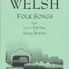 Welsh Folk Songs Burton D.