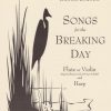 Songs For The Breaking Day (Flute or Violin & Harp) Burton D.