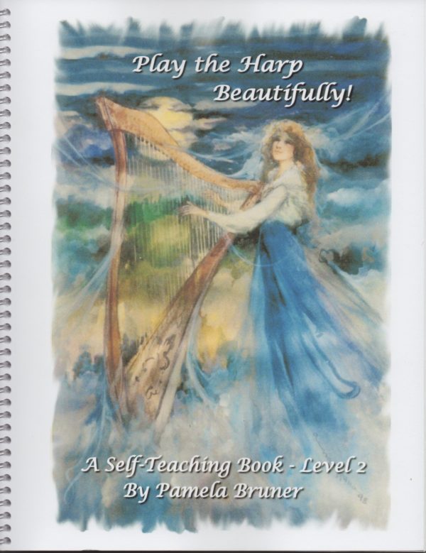 Play The Harp Beautifully A Self Teaching Book Level 2 Bruner P.