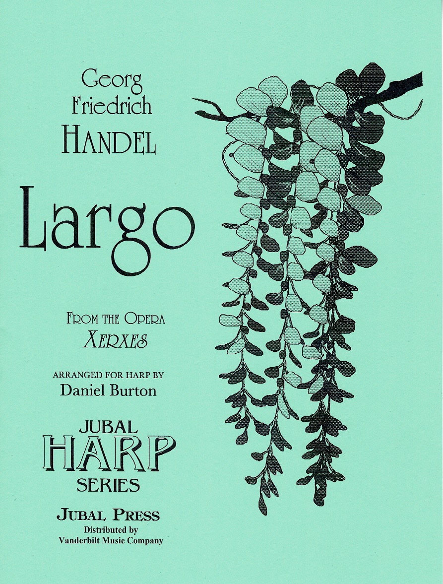 BURTON-Largo Largo From The Opera Xerxes Handel G.F./ Burton D.