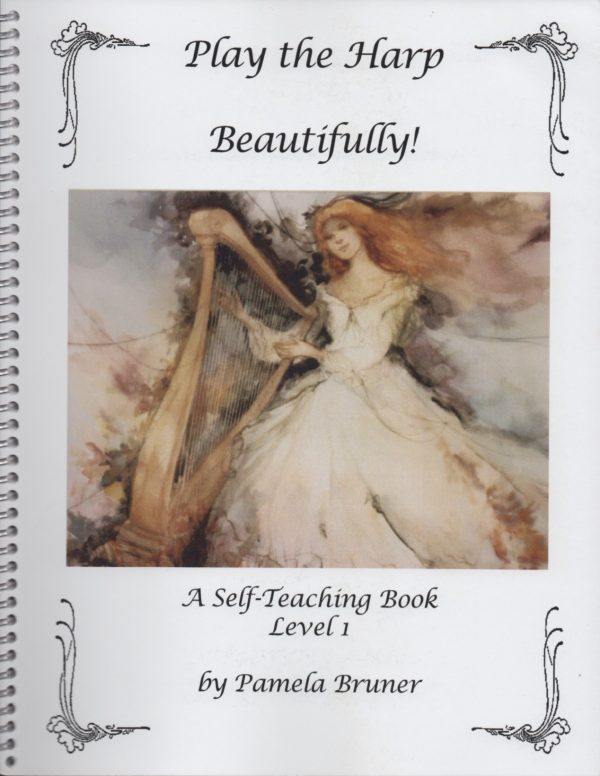 Play The Harp Beautifully A Self Teaching Book Level 1 Bruner P.