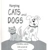 Harping Cats And Dogs Cater K.
