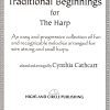 Traditional Beginnings For The Harp Cathcart C.