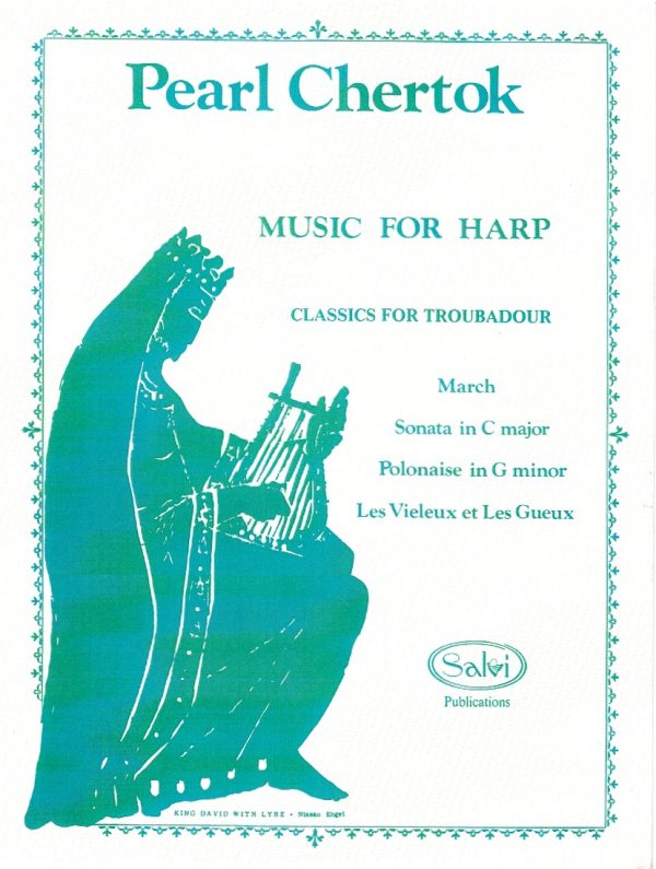 Music For Harp Classics For Troubadour Chertok P.
