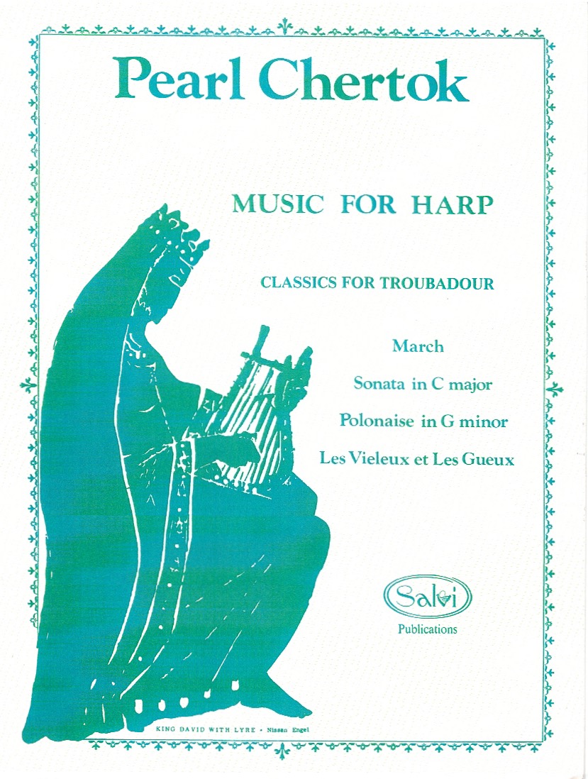 CHERTOK-Music-For-Harp Music For Harp Classics For Troubadour Chertok P.