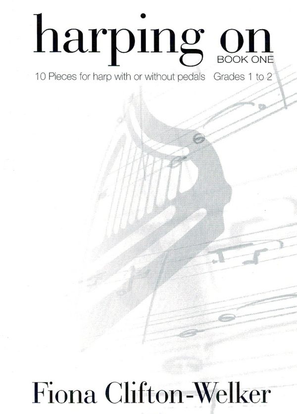 Harping On Book One Clifton-Welker F.