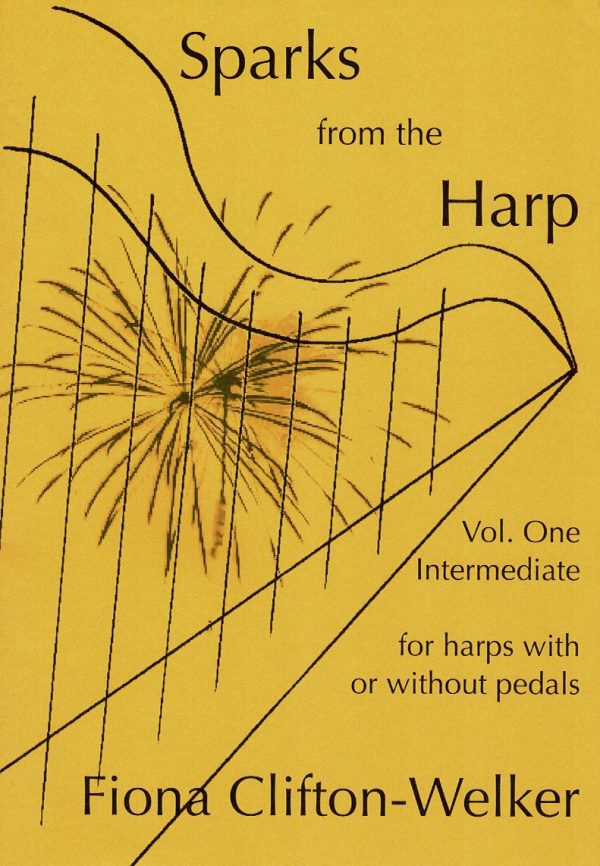 Sparks From The Harp Volume One Clifton-Welker F.