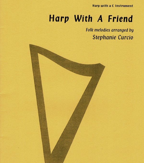 Harp With A Friend (C Instrument & Harp) Curcio S.