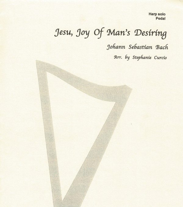 Jesu, Joy Of Man's Desiring Bach J./Curcio S.