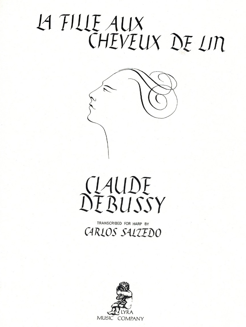 DEBUSSY-La-Fille-Aux-Cheveux-De-Lin- La Fille Aux Cheveux De Lin Debussy C./Salzedo C.