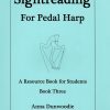 Sightreading For Pedal Harp Book Three Dunwoodie A./Williamson L.