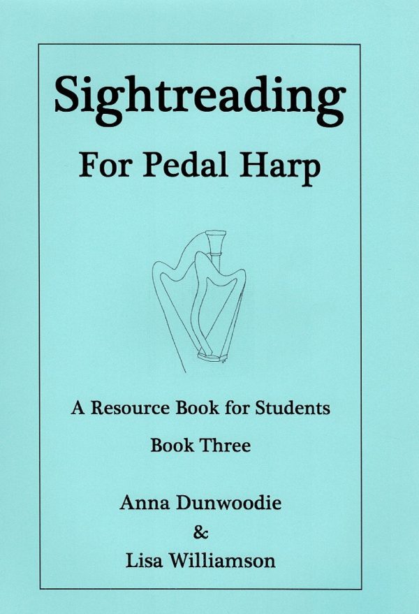 Sightreading For Pedal Harp Book Three Dunwoodie A./Williamson L.