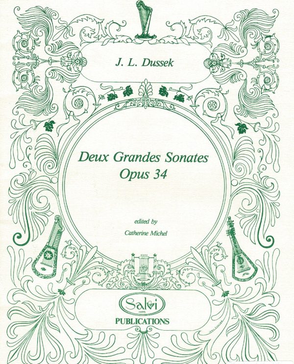 Deux Grandes Sonates Opus 34 Dussek J.L.