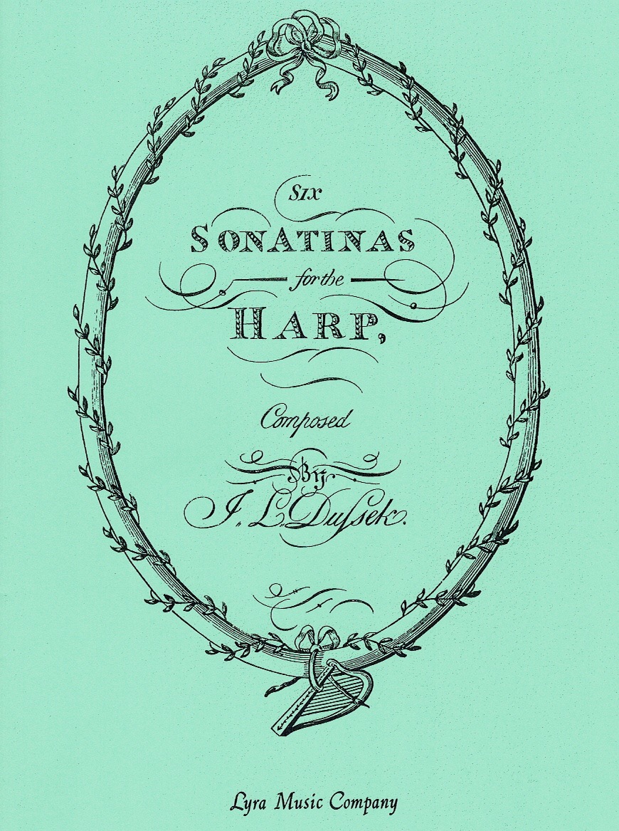 DUSSEK-Lyra-Six-Sonatinas- Six Sonatinas For Harp Dussek J.L./Lawrence .L