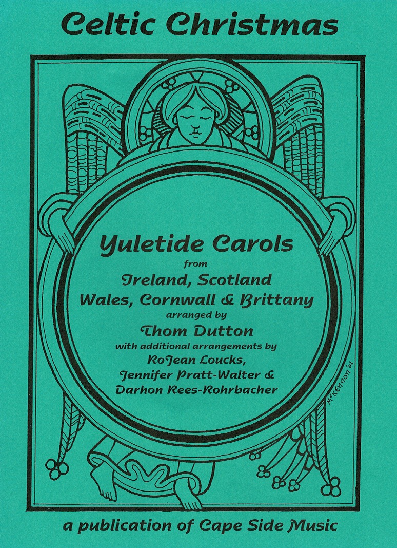 DUTTON-Yuletide-Carols Celtic Christmas Yuletide Carols From Ireland, Scotland, Wales, Cornwall & Brittany Dutton T.