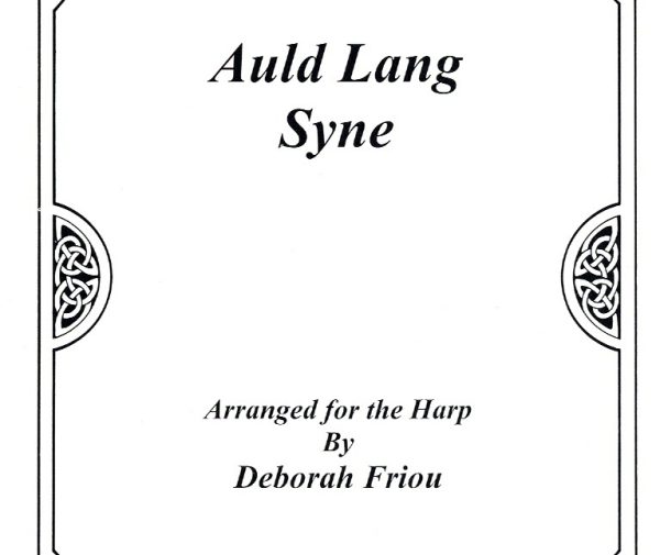 Auld Lang Syne Friou D.