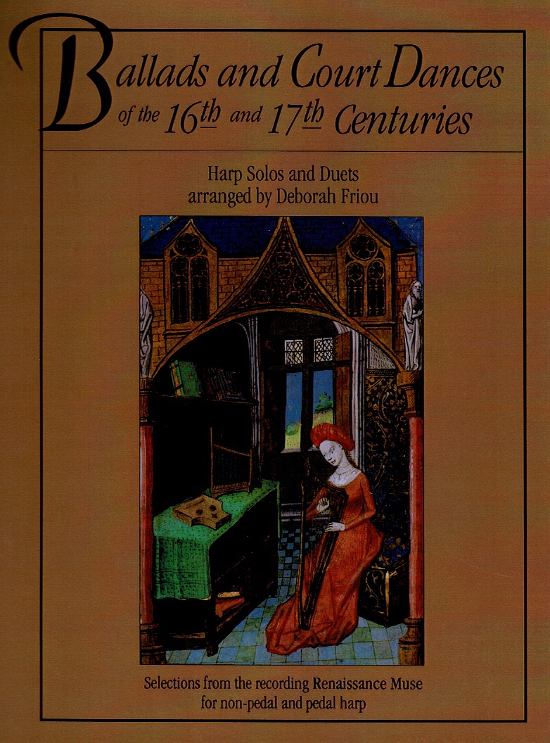 FRIOU-Ballads-and-Court-Dances Ballads And Court Dances Of The 16th And 17th Centuries Friou D.