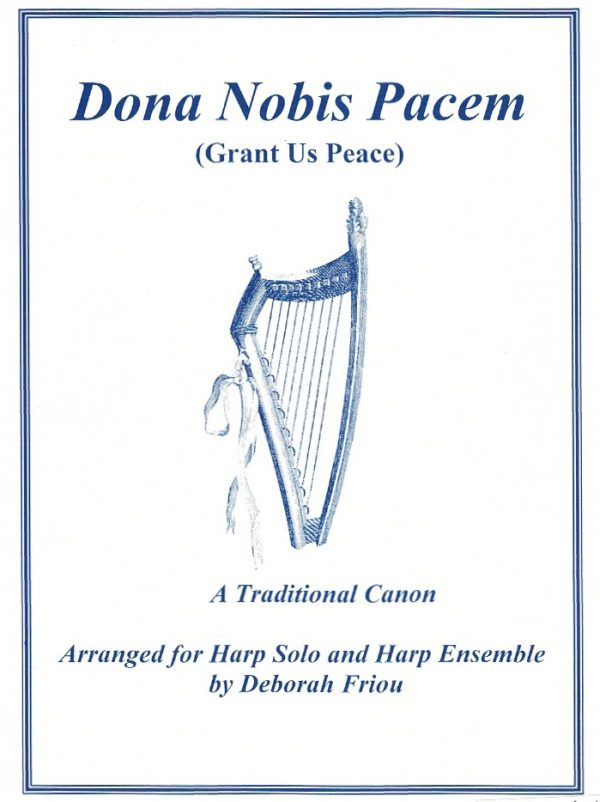 Donna Nobis Pacem (Grant Us Peace) Friou D.