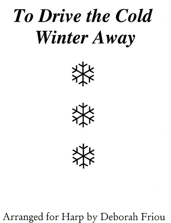 To Drive The Cold Winter Away Friou D.