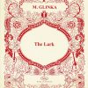 The Lark Glinka M.