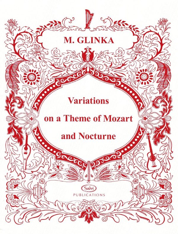 Variations On A Theme Of Mozart And Nocturne Glinka M.