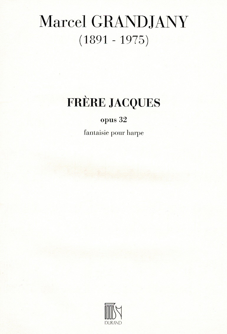GRANDJANY-Frere-Jacques Frere Jacques Grandjany M.