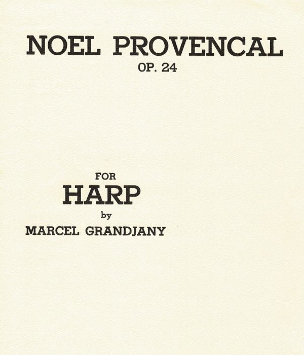 Noel Provencal Op.24 Grandjany M.