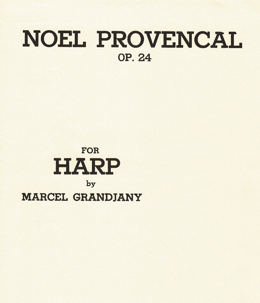 GRANDJANY-Noel-Provencal Noel Provencal Op.24 Grandjany M.