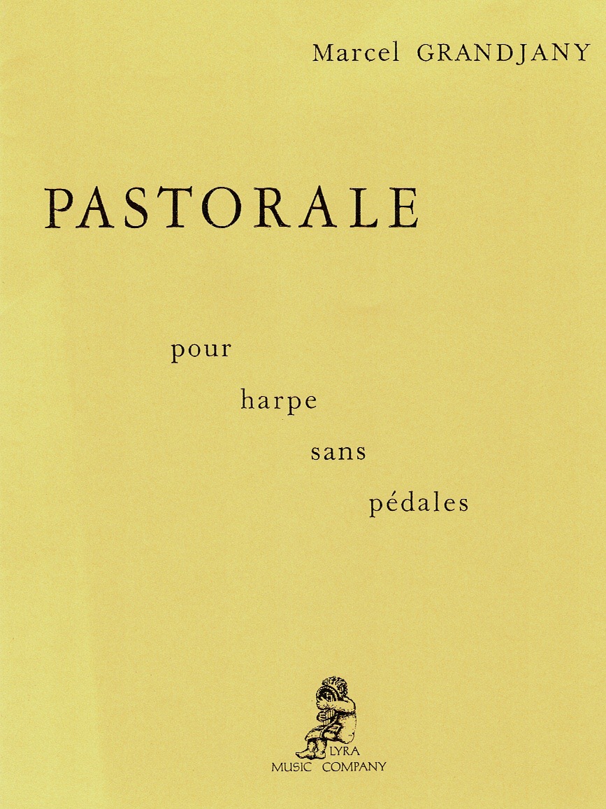 GRANDJANY-Pastorale Pastorale Pour Harpe Sans Pedales Grandjany M.
