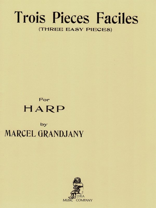 Trois Pieces Faciles (Three Easy Pieces) Grandjany M.