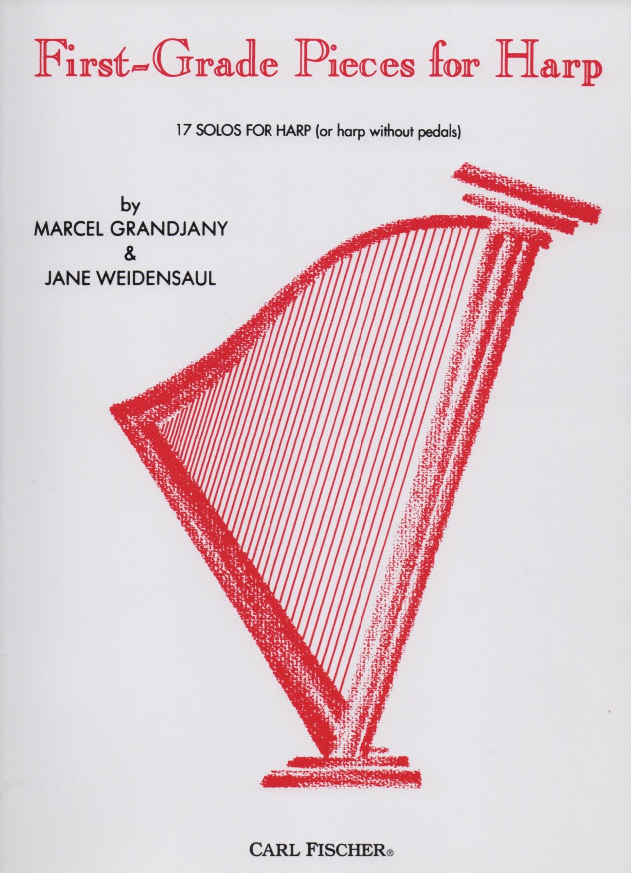 GRANDJANY-WEIDENSAUL-First-Grade-Pieces-For-Harp First Grade Pieces For Harp Grandjany M./Weidensaul J.