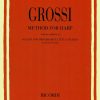 Grossi Method For Harp And 65 Easy And Progressive Little Studies Grossi M./Pozzoli E.