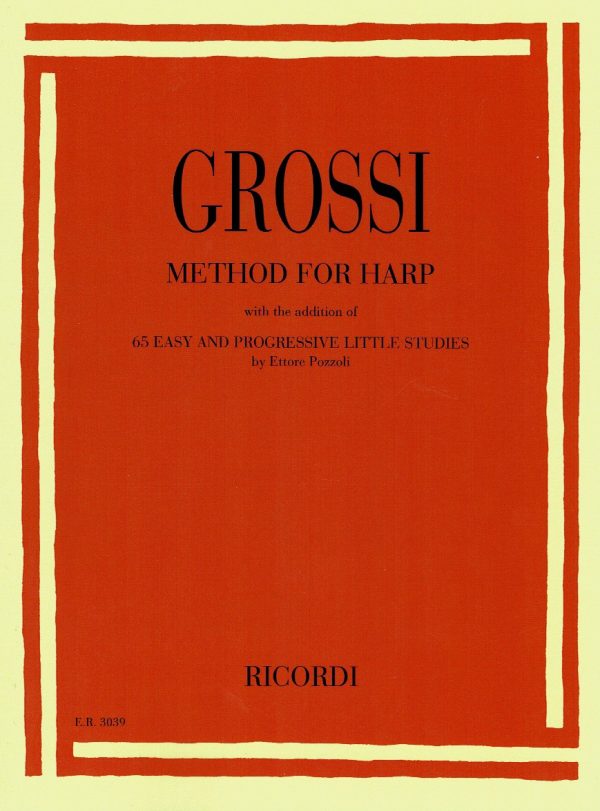 Grossi Method For Harp And 65 Easy And Progressive Little Studies Grossi M./Pozzoli E.
