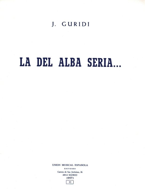 La Del Alba Seria Guridi J.
