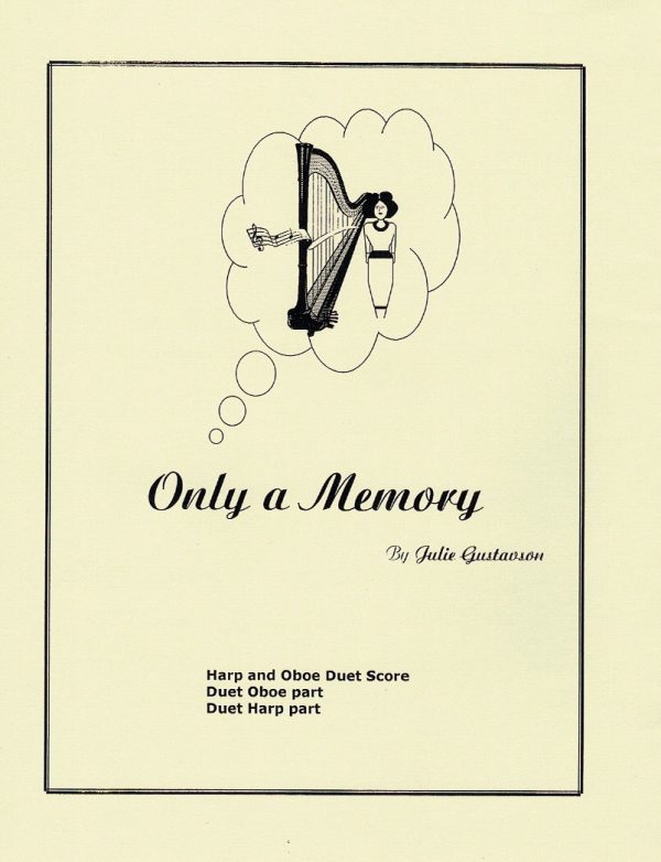 Only A Memory (Oboe & Harp) Gustavson J.