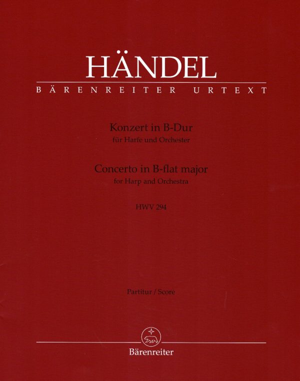 Konzert in B-Dur Fur Harfe Und Orchester Barenreiter (Concerto In B-Flat Major For Harp And Orchestra) Handel G.F.