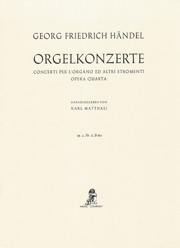 Orgelkonzerte Konzert Nr. 6, B-Dur (Concerto In B-Flat Major Score) Handel G.F.