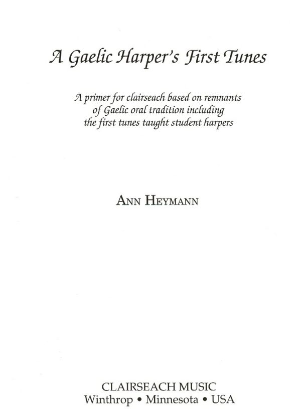A Gaelic Harper's First Tunes Heymann A.