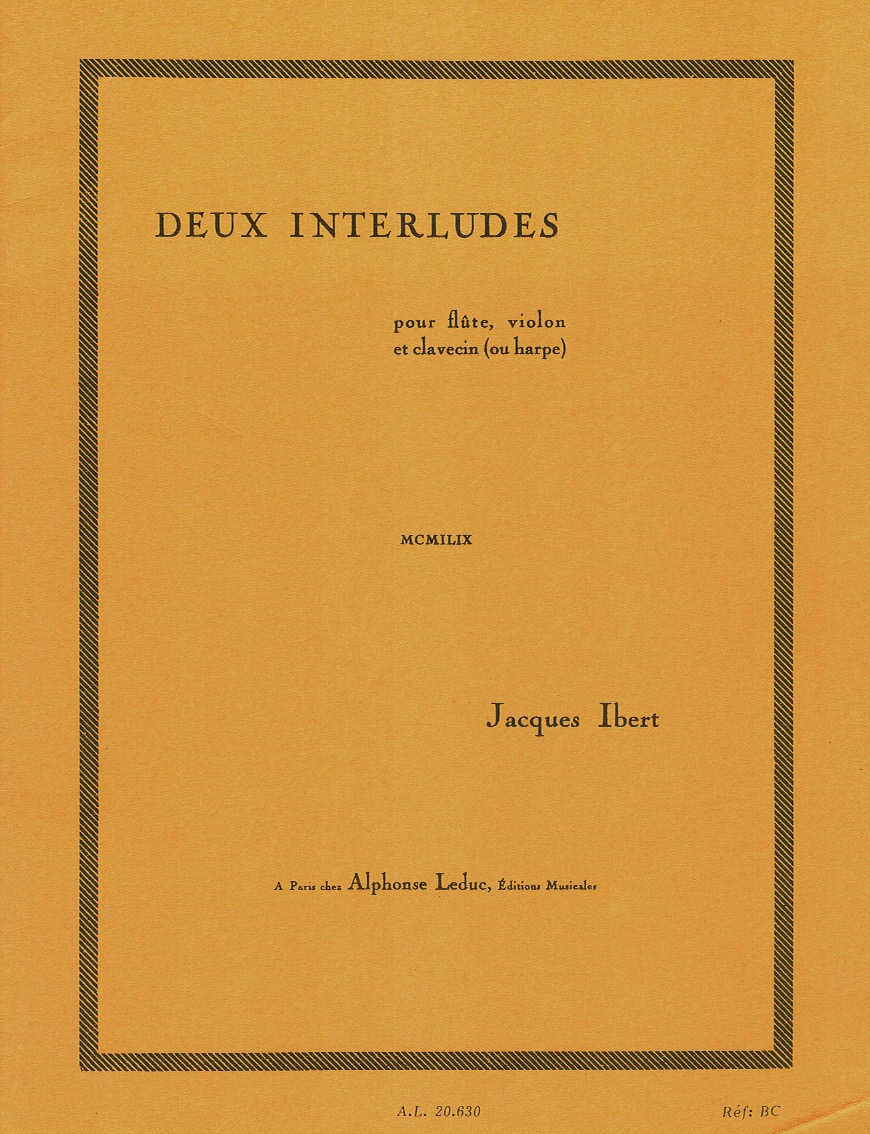 IBERT-Deux-Interludes Deux Interludes (Flute Violin and Harp) Ibert J.
