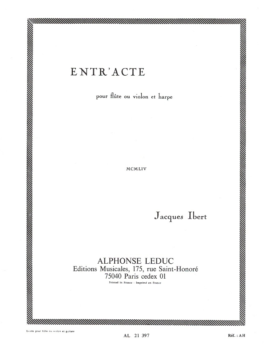 IBERT-Entracte Entr'acte (Flute or Violin and Harp) Ibert J.