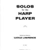 Solos For The Harp Player Lawrence L.