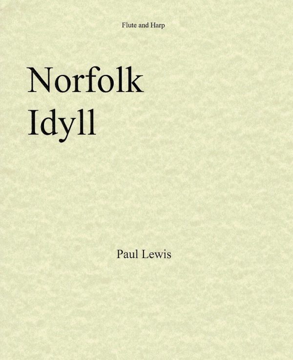 Norfolk Idyll (Flute and Harp) Lewis P.