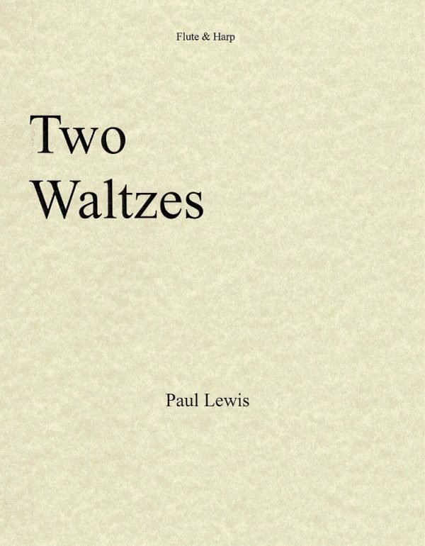 Two Waltzes (Flute and Harp) Lewis P.