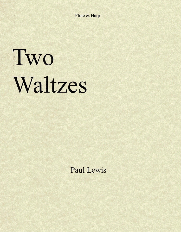 LEWIS-Two-Waltzes-1 Two Waltzes (Flute and Harp) Lewis P.
