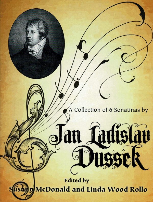 A Collection Of 6 Sonatinas by Jan Ladislav Dussek McDonald S./Wood L.