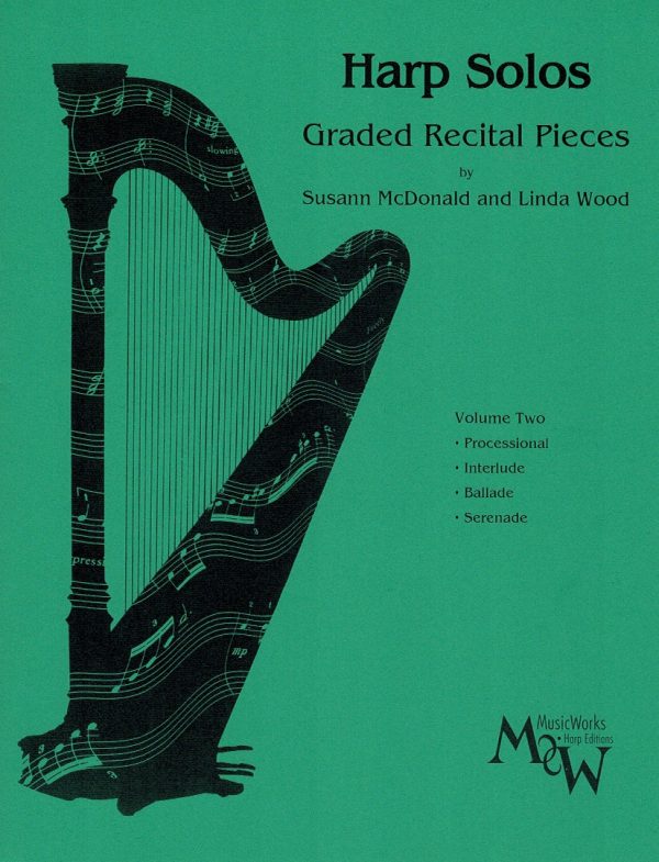 Harp Solos Graded Recital Pieces Volume Two McDonald S./Wood L.