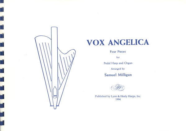 MILLIGAN-Vox-Angelica Vox Angelica (Organ & Harp) Milligan S.